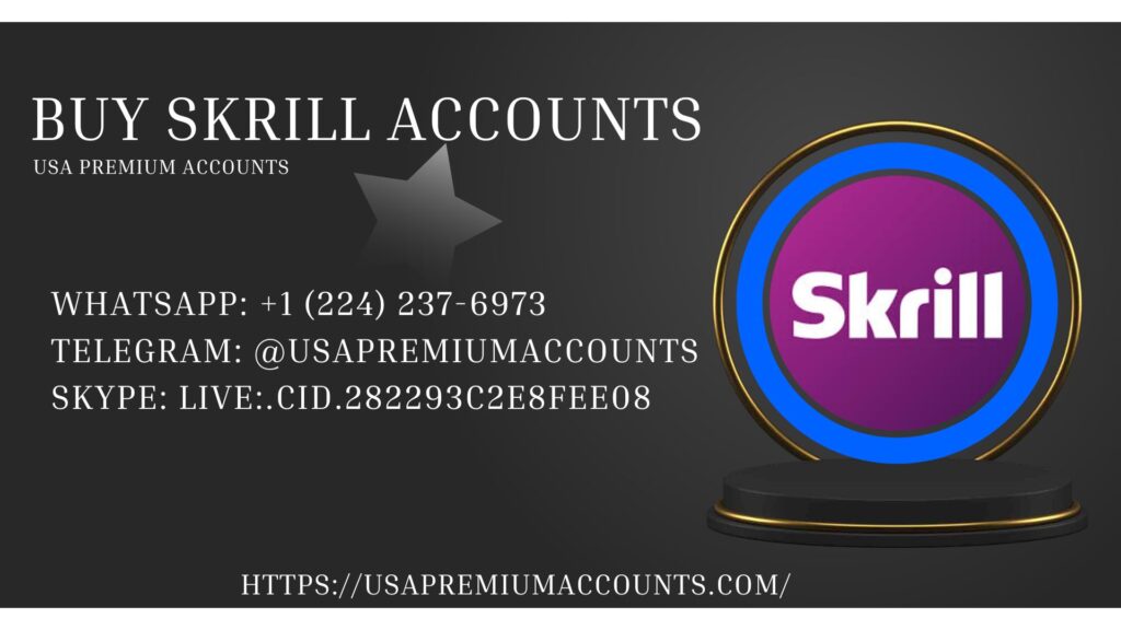 Buy Verified Skrill Accounts